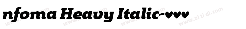 nfoma Heavy Italic字体转换 nfoma Heavy Italic字体转换
